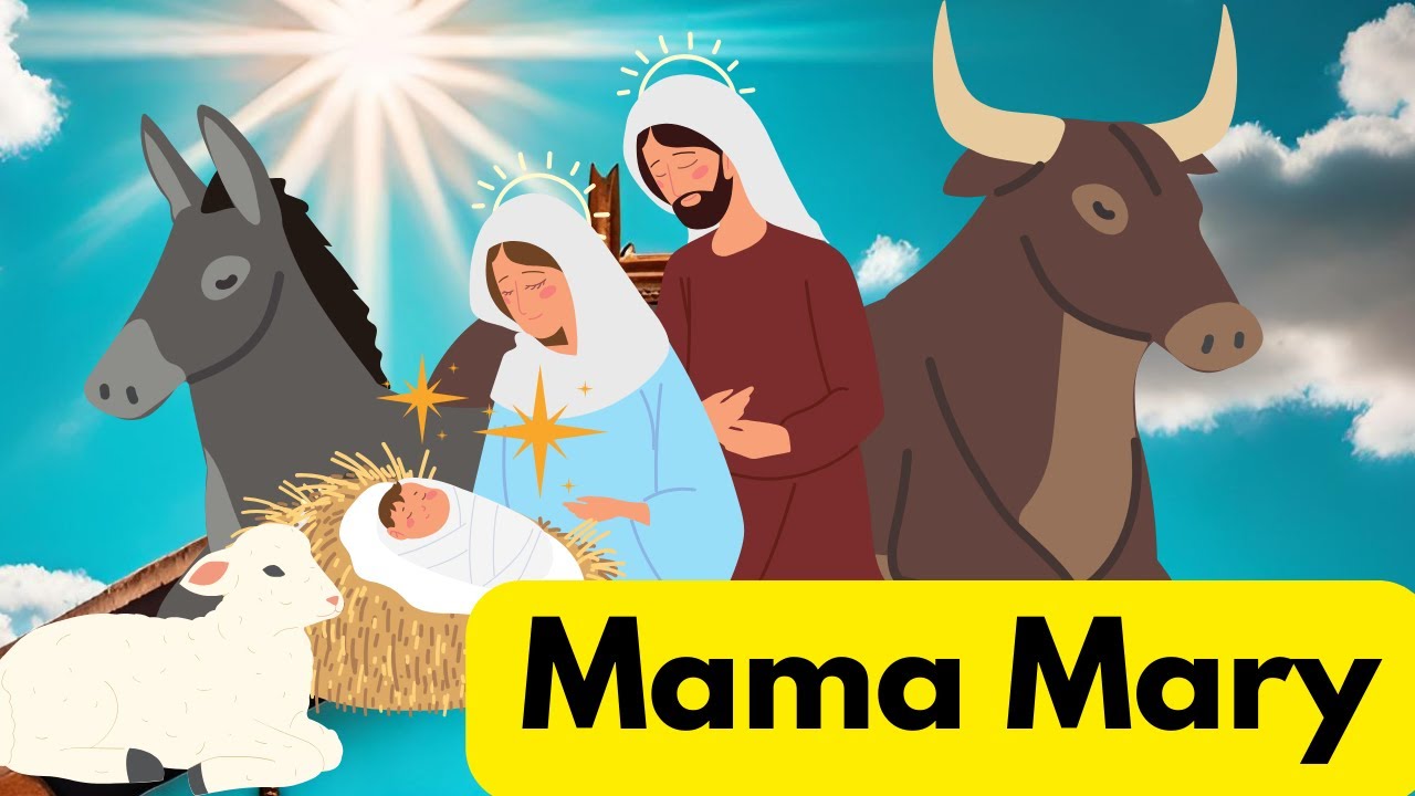Mama Mary Christmas Song For Kids K 3 Preschool Nativity Song mama-mary-christmas-song-for-kids-k-3-preschool-nativity-song