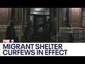 New NYC migrant shelter curfews go into effect