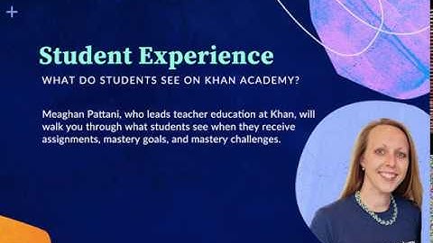Tour of the Khan Academy student experience