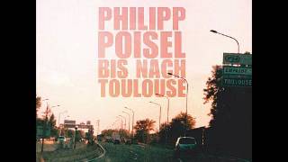 Philipp Poisel - Markt und Fluss