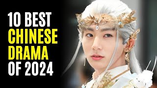 Top 10 Highest Rated Chinese Dramas of 2024 So Far