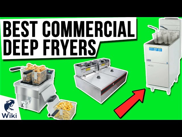 5 Best Commercial Deep Fryers - Jan. 2024 - BestReviews