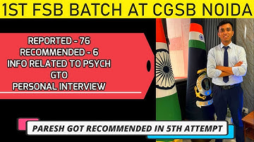 1st BATCH FSB REVIEW Indian Coast Guard(ASST. CMDT.) |CGSB NOIDA|PSYCH TEST|GTO|PI #icg #fsb #cds