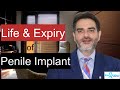 Penile implant expiry  7 life after penile implant surgery