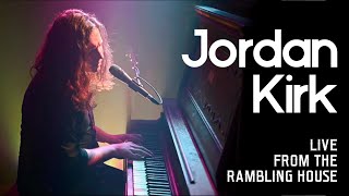 Jordan Kirk: LIVE from The Rambling House