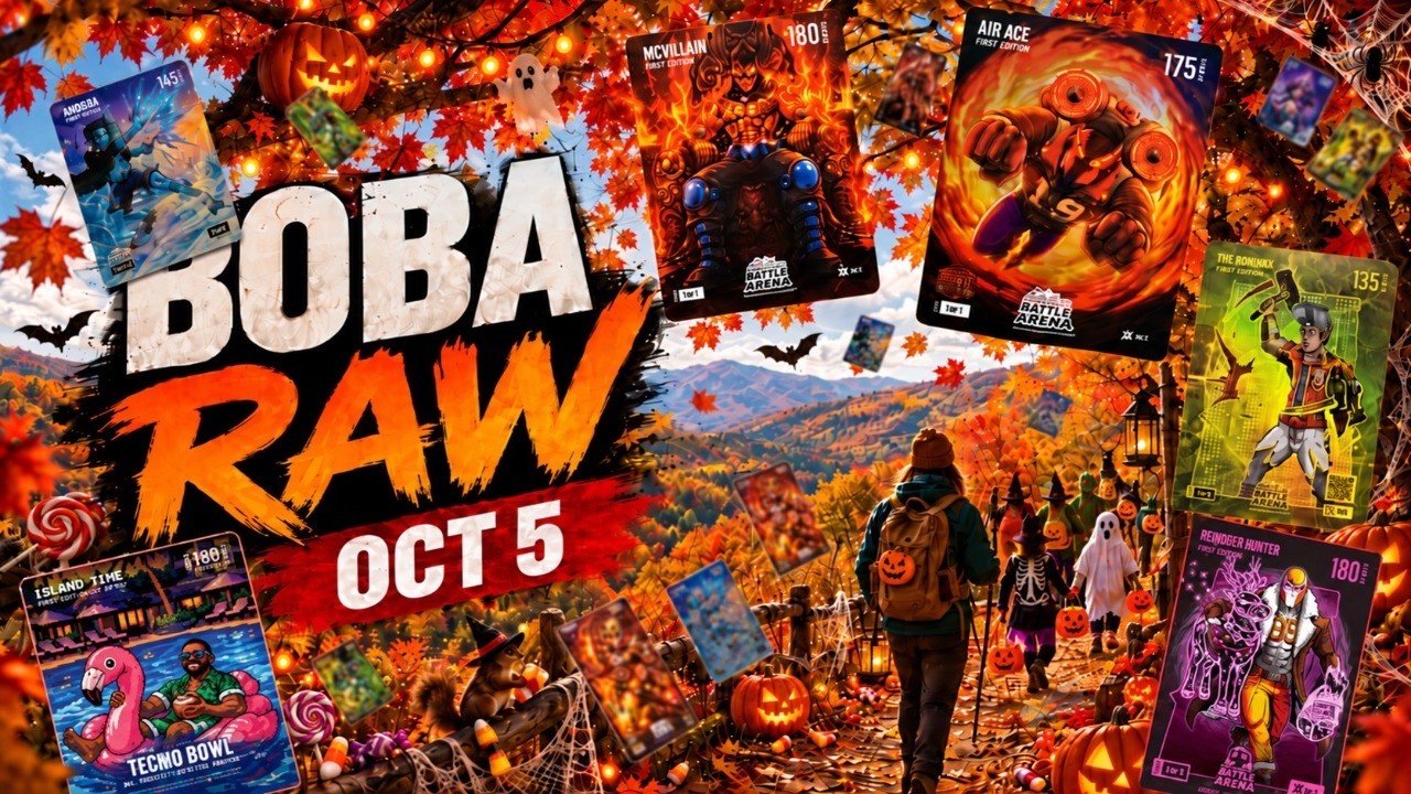 BOBA RAW - Monday Oct 5, 2026 📱
