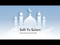 Qasidah sali ya salam      muhammad ibn yellis  arabic with english translations 