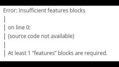 [Fixed] Terraform - Error: Insufficient features blocks (Part 1/2)