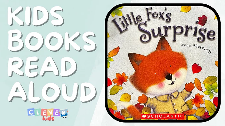 Little Fox's Surprise Book Read Aloud | Fall Books for Kids | Children's Books