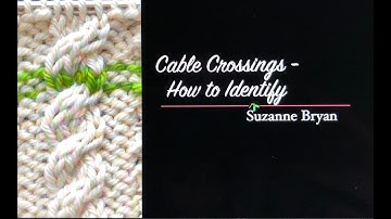 Cable Crossings - How to Identify