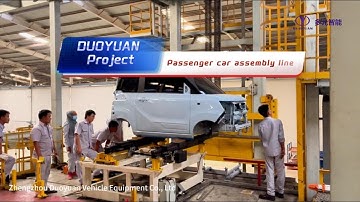 DUOYUAN Project : Passenger car assembly line.
