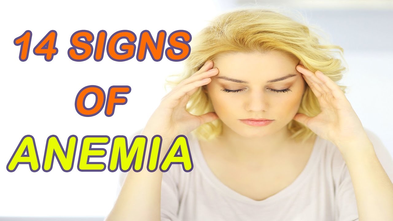 14 Most Common Symptoms Of Anemia YouTube