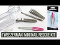 Tweezerman Nail Rescue/Travel Kit [Review]