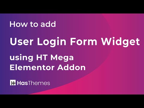 How to add User Login Form Widget using HT Mega Elementor Addon | Part 40