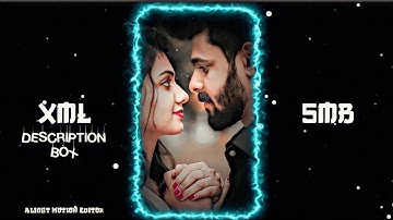 TERE VAASTE TRENDING XML🤍🤗|| XML FILE 🎟️🦋|| ALGHIT MOTION XML 💯💥tere vaaste xml file