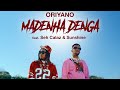 Oriyano Madenha Denga Ft Seh Calaz Sunshine Official Video Oriyano Madenha Denga Ft Seh Calaz Sunshine Official Video