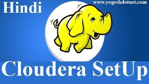 Installing Cloudera VM on Virtualbox on Windows | Environment Set up for Hadoop