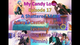 My Candy Love Episode 17 Alexy + Castiel + Armin + Lysander (Spending Time With Armin) screenshot 4