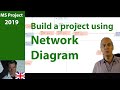 # 52.2 MS Project 2019 ● Build a Project using Network Diagram ● Simple ● PMP or CAPM