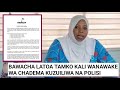 BAWACHA WATOA TAARIFA KWA UMMA WANAWAKE WAO KUKAMATWA NA POLISI NA KUZUIWA KUADHIMISHA SIKU YAO