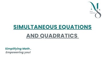 Simultaneous Equations and Quadratics | Introduction  |  IGCSE | ADDITIONAL MATHS 0606