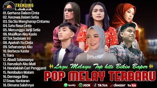 Lagu Pop Melayu Terbaru 2024 ~ Lagu Melayu Terpopuler 2023 Bikin Baper - Gustrian Geno Feat Arief