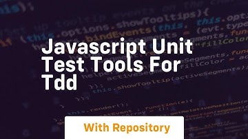 javascript unit test tools for tdd