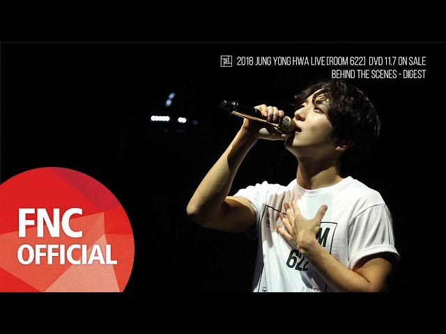 2018 JUNG YONG HWA LIVE [ROOM 622] PREVIEW CLIP #2
