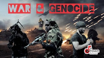 War & Genocide | Oiltown Records | Official Video
