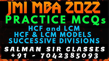 MCQs| JMI and AMU MBA Entrances| HCF & LCM| Co-prime Numbers| HCF  LCM Models| Successive Divisions