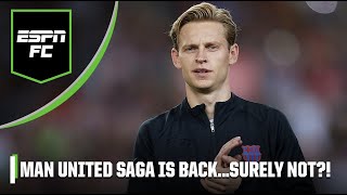 NOT AGAIN?! The Frenkie de Jong to Man United saga is back! 😆 | LaLiga Centro | ESPN FC