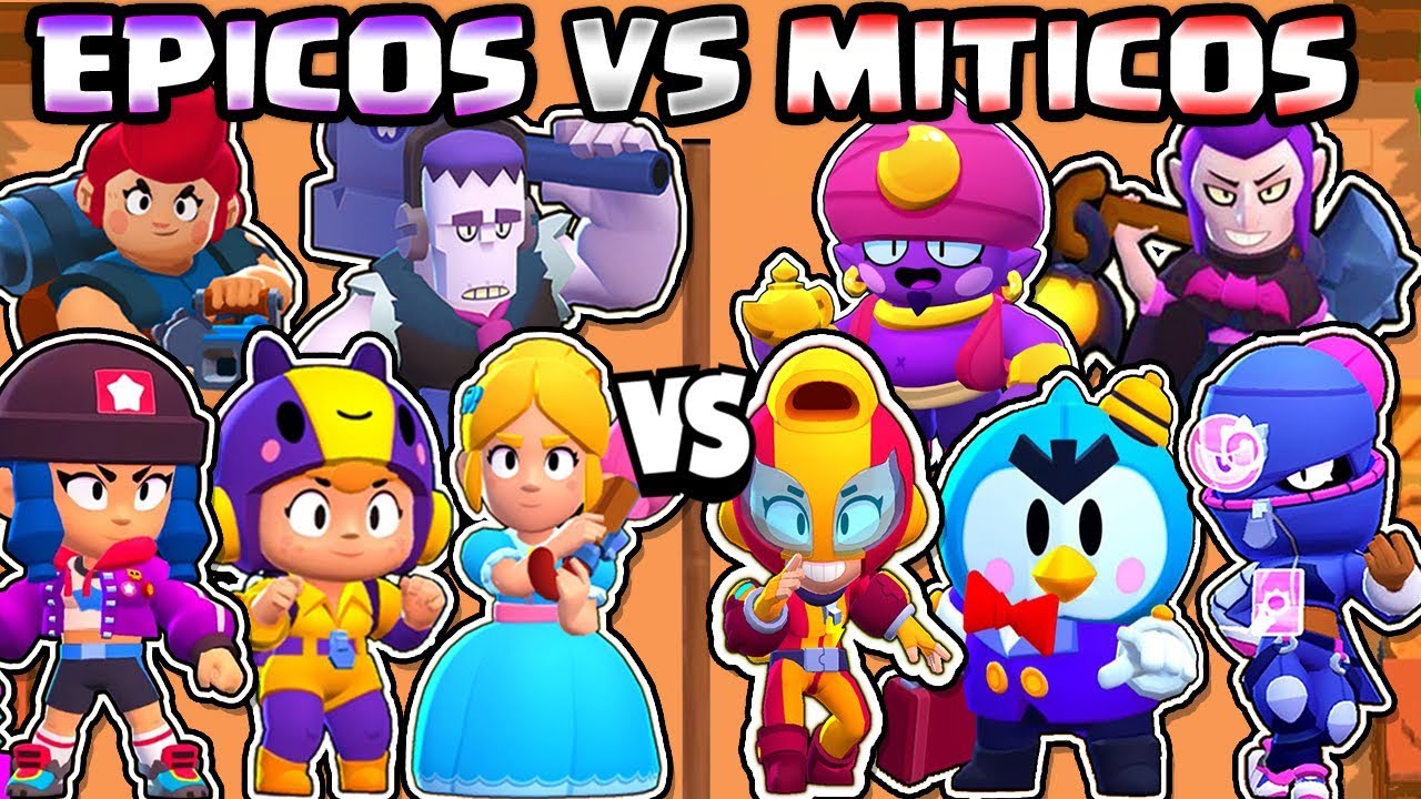 Epicos Vs Miticos Cual Es Mejor Calidad 5 Vs 5 Brawl Stars Epic Vs Mythics Youtube - miticos do brawl stars