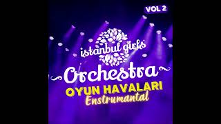 Şinanari - Enstrumantal - İstanbul Girls Orchestra -Oyun Havaları Vol.2 (Official Lyric)