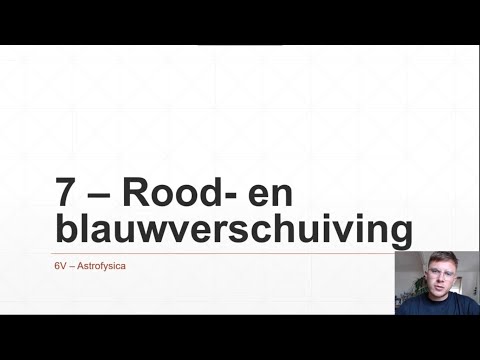 Video: Hoe ontstaat roodverschuiving?