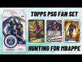 Topps PSG Fan Set 2023/24 box opening! Hunting for an Mbappe auto!
