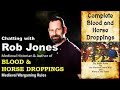 Chatting with Rob Jones Medieval Historian and author of BLOOD &amp; HORSEDROPPINGS  Wargaming Rules