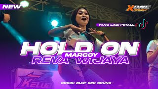 Dj terbaru full bass 2023‼️ • margoy reva wijaya Hold On • by X ONE PROJECT ft SCR AUDIO BWI