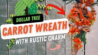 🥕 FLORAL RUSTIC SPRING WREATH DIY