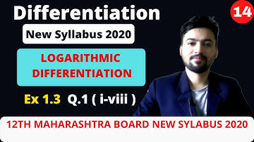 Differentiation Ex. 1.3  Q.1 ( i - viii ) part 14  {Logarithmic Differentiation & Implicit function}