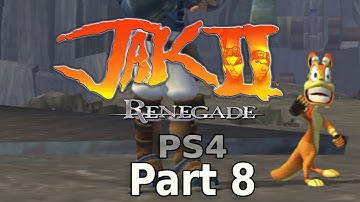 Jak 2 PS4 (PAL)  - Part 8 - I Can Finally (Partially) Do the Hover Glitch!