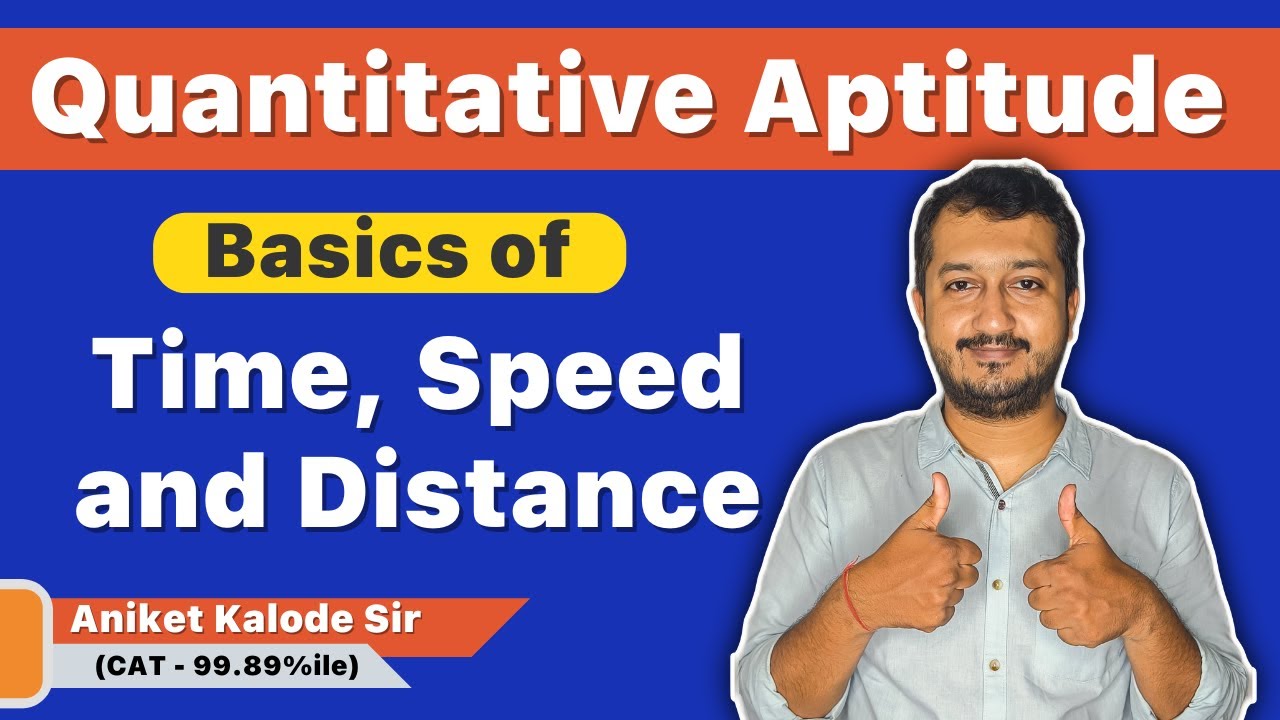 Quantitative Aptitude Preparation : Basics of Time, Speed and Distance ...