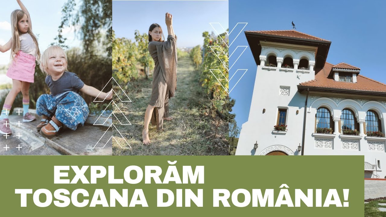 EXPLORĂM TOSCANA DIN ROMÂNIA! AICI SUNT PESTE 260 DE ZILE CU SOARE PE AN!