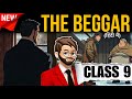 The Beggar Class 9 | Animated | Full (हिंदी में) Explained | the beggar class 9 