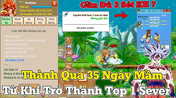 Ngọc Rồng Online - Thành Quả 35 Ngày Mầm Up Sét Kích Hoạt Của Xayda Top 1 Sever Vip 2