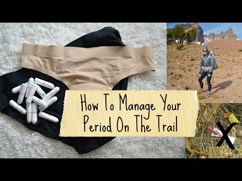 How You Can Manage Your Period On The Trail