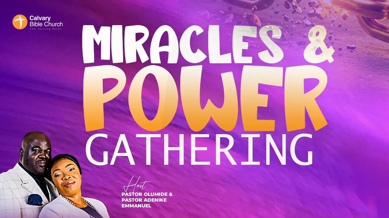 Miracles & Power Gathering II Hosting The Presence Of God  (11-02-2026)