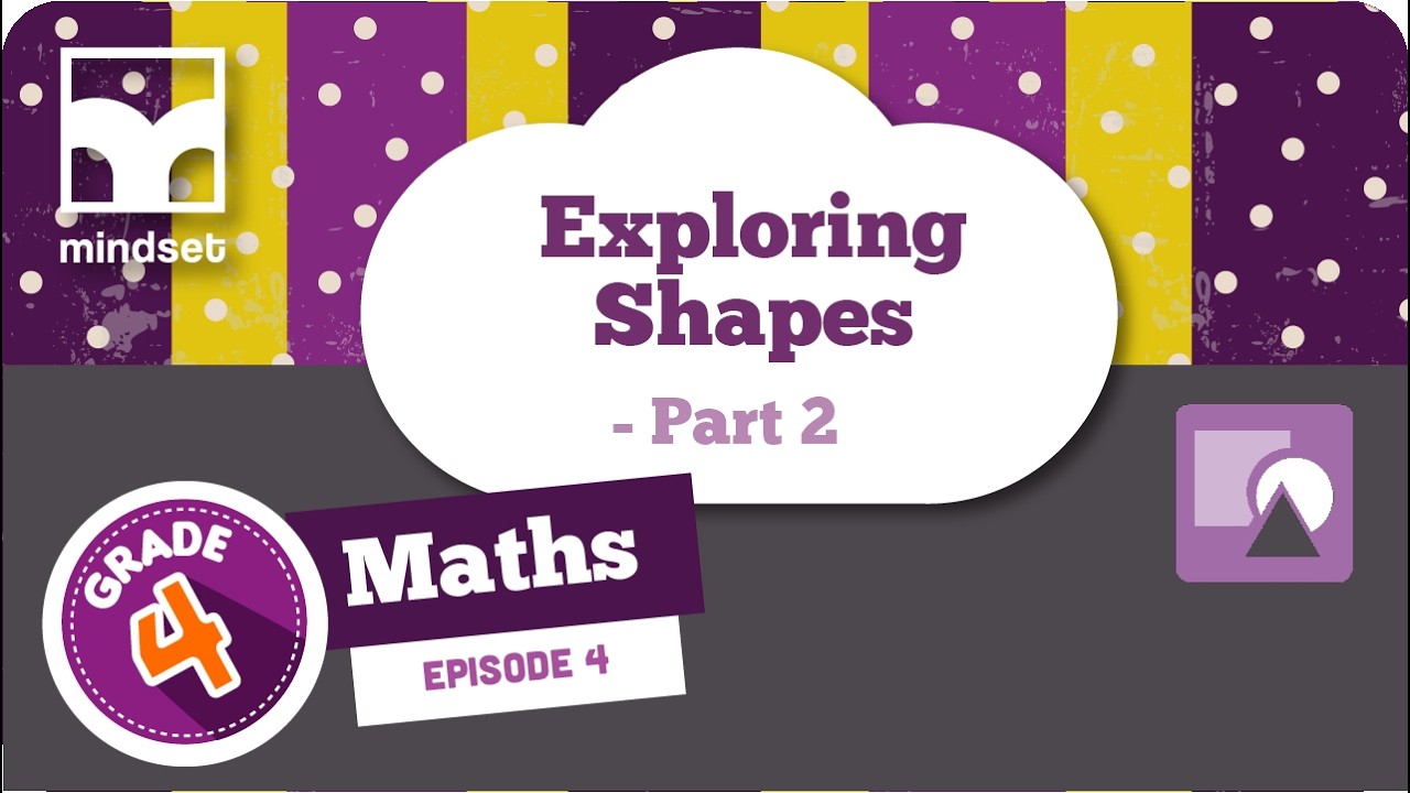 Shape & Space: Exploring Shapes - Part 2 - YouTube