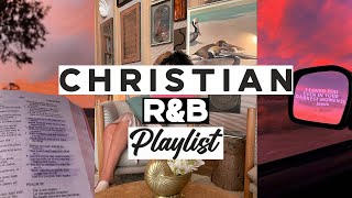 Top Christian RnB Vol.1 | R&B Playlist Mix | (Rest Sleep, Skin Care, God Hour, Late Night Drive) by Beautiful Life 116 views 2 days ago 51 minutes