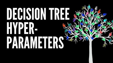 Decision Tree Hyperparameters  : max_depth, min_samples_split, min_samples_leaf, max_features