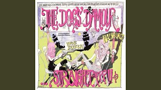 Video thumbnail of "The Dogs D'Amour - Kiss My Heart Goodbye"